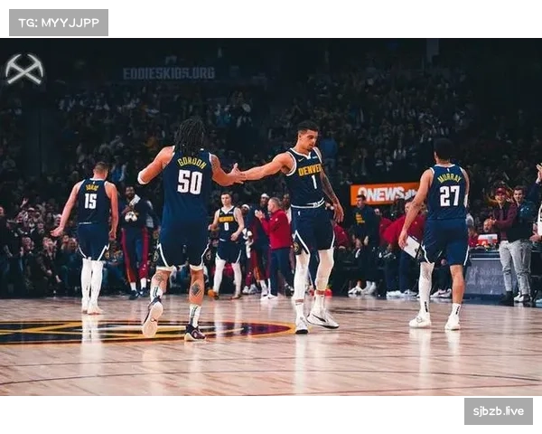 约基奇三节打卡32+9+7率掘金打出赛季最酣畅进攻表演